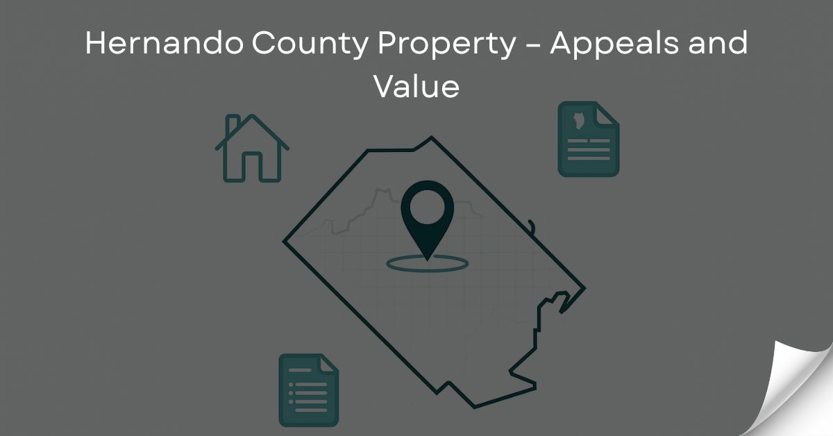 Hernando County Property – Appeals and Value